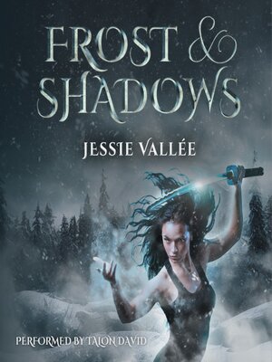 cover image of Frost & Shadows